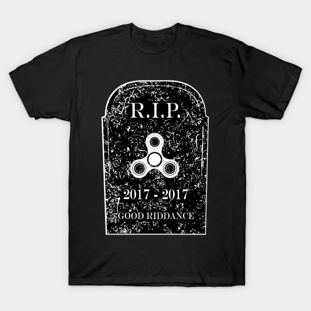 RIP Fidget Spinner T-Shirt by atomguy